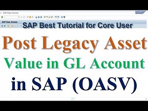How to post Legacy Asset Value in GL Account in SAP