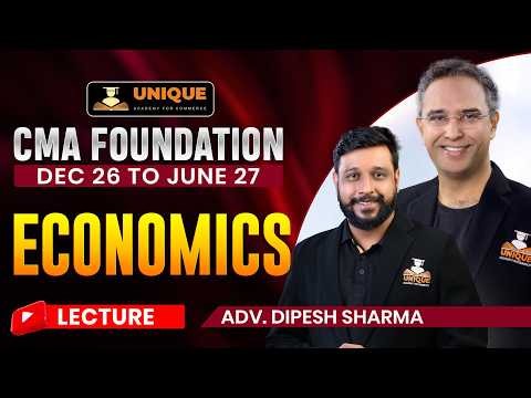 CMA Foundation | Economics | Money and Banking | L 3 | Dec 2026 & June 27 | Adv. DIPESH SHARMA