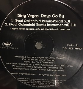 Dirty Vegas - Days Go By