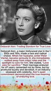Deborah Kerr Trading Stardom for True Love