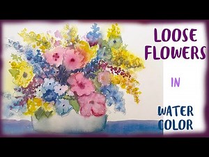 How to Paint Loose Watercolor Flowers Step by Step