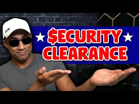 How to get a Security Clearance (Without Joining the Military!)