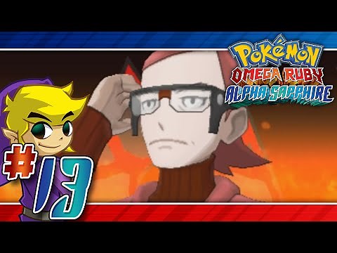 Let's Play Pokemon: Omega Ruby - Part 13 - Mt. Chimney