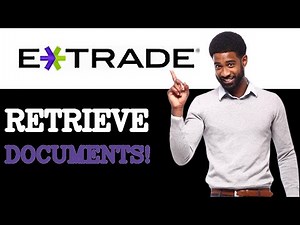 How To Get Etrade Tax Documents (2025)