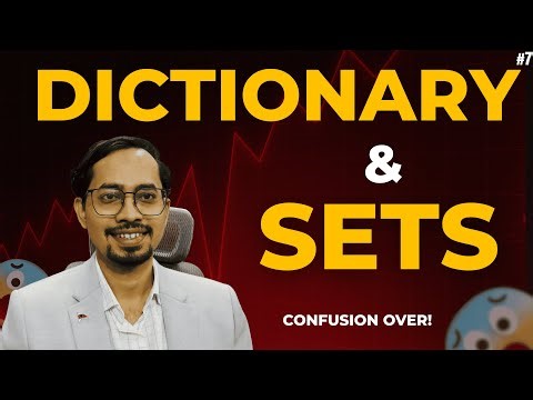 #7 Python Dictionary & Sets Explained | Real-Life Examples | Python Full Course 2026 (Hindi)