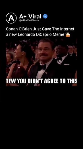 Conan O’Brien Gave The Internet A New Leonardo DiCaprio Meme