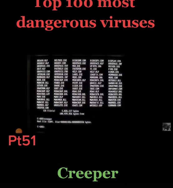 back #creeper #virus #fyp #computer #f #4you #top100mostdangerousviruses
