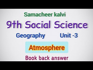 9th SOCIAL SCIENCE Geography Unit 3 Atmosphere book back answer | learn the science