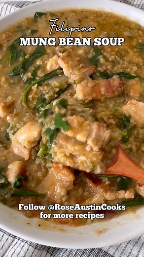 Sharing my mung bean soup (aka Balatong) recipe. What’s your favorite Filipino dish?#mungbeansoup #mungbean #balatong #filipinofood #filipinorecipe #filipinocomfortfood #roseaustincooks | Rose Austin Cooks