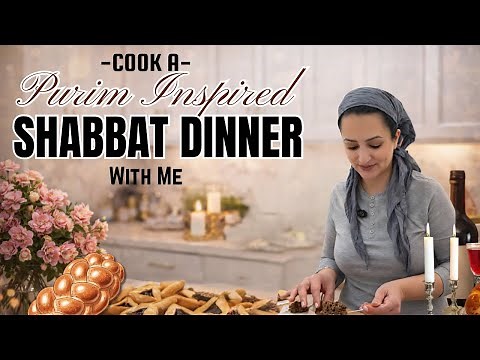 Cook a Purim-Inspired Shabbat Dinner With Me | Shabbat Prep Before Purim