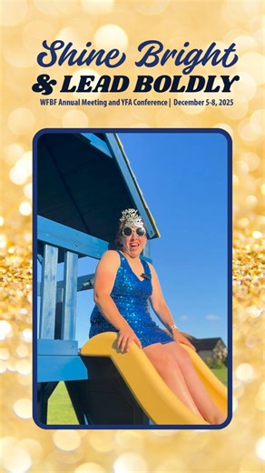 Registration is now open for the WFBF Annual Meeting and YFA Conference! Don't wait - registration closes on October 24. Lock in your ticket to the best weekend of the year by visiting wfbf.com! | Wisconsin Farm Bureau Federation