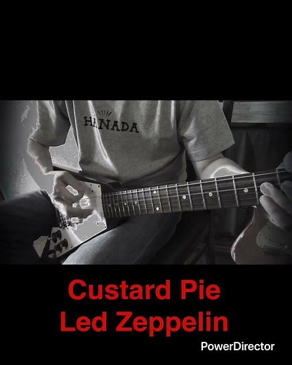 「Custard Pie 」Led Zeppelin ---Intro Riff