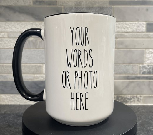 Custom Mug That Can Be Personalized With Text or a Photo: Dishwasher and Microwave Safe - Etsy