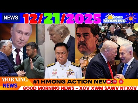 12/21/2025 (AM) MORNING NEWS🎯TXHAWJ ROG WW3, RUSSIA TSIS YUAV UKRAINE/EU CAI NRES ROG, THAI-CAMBO
