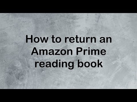 How to return an Amazon Prime reading book
