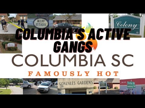 ACTIVE GANGS IN COLUMBIA , SC (PART 1)