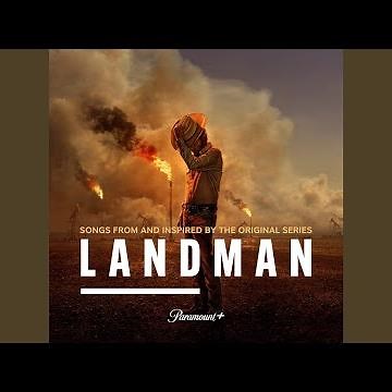 No Way Out (Songs From and Inspired by the Paramount+ Original Series Landman (Volume II))