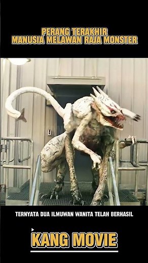 Perang Terakhir Manusia Melawan Raja Monster #movie #alurfilmgangster #film #ulasanfilm #horror