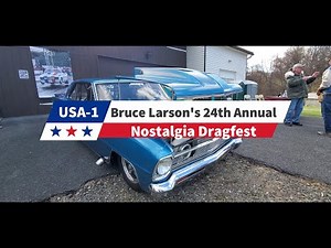 Bruce Larson's 24th Annual Nostalgia Dragfest #brucelarson #dragracing