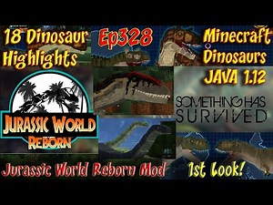 Reborn Mod 1st Look Showing 18 Minecraft Dinosaurs 4K HD 60FPS Jurassic World Dinosaurs Ep328