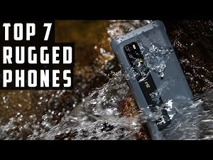 7 Best Rugged SmartPhones For Outdoor 2025