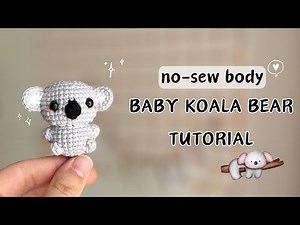 Amigurumi Koala Crochet | How to Crochet Koala