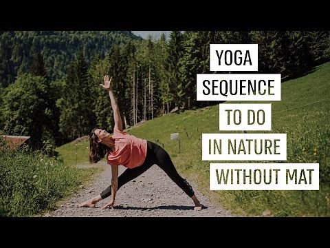 20 Minute Yoga Sequence To Do in Nature Without Mat