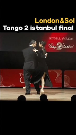 💙2026 Tango 2 Istanbul Competition Final London & Sol💙 #tango #storts #Tango #LatinDance