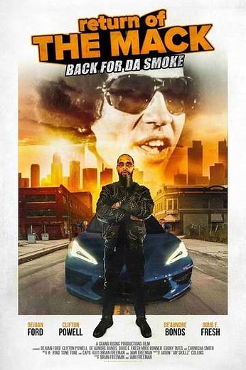 Return of The Mack - Movie