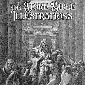 The Dore Bible Illustrations From History's Most Versatile Artist, PDF Instant Download - Etsy