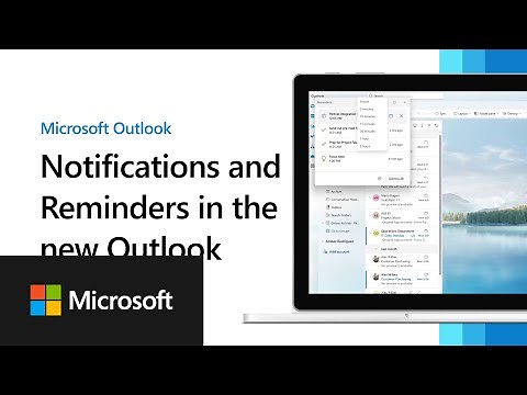 Learning the new Outlook: Configuring Notifications and Reminders