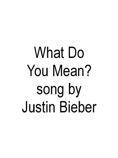 What Do You Mean song lyrics - Full lyrics & meaning