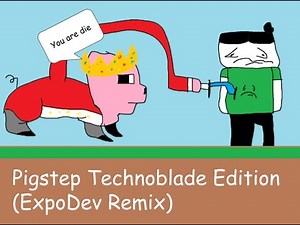 Pigstep Technoblade Edition (ExpoDev Remix) | OFFICIAL VISUALIZER