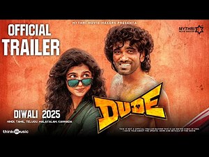 DUDE (2025) - Official Trailer Update, Release Date | Pardeep Ranganathan & Mamitha Baiju | Mythri