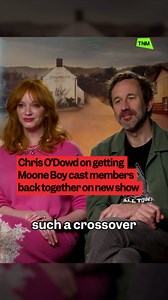 Christina Hendricks and Chris O'Dowd on cross over with Moon Boy