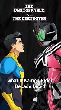 Kamen Rider Decade (Violent Emotion) vs Invincible — Who Really Wins?