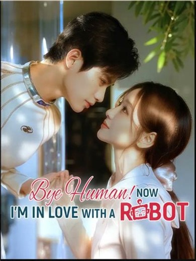 Bye Human Now I'm In Love With A Robot - Película Full HD [Doblado ESP] | Ver hasta el final