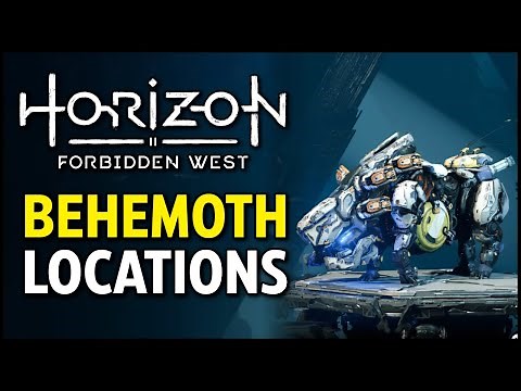 All Behemoth Locations - Horizon Forbidden West