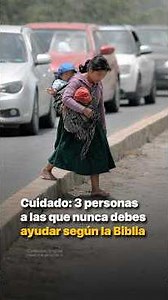 Be Careful: 3 People You Should Never Help According to the Bible