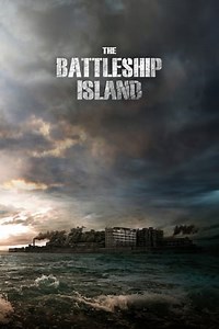 Watch And Download Movie Video The Battleship Island For Free!