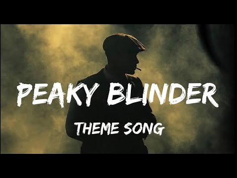 Peaky Blinder Theme Song (Lyrics) | Otnicka - Peaky Blinders ( Lyrics )
