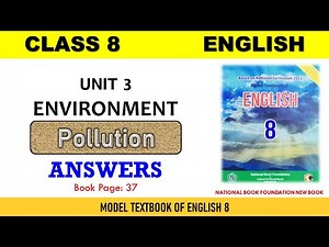 Class 8 English Unit 3 Environment Answers | Class 8 Federal Board Islamabad | Annual board Exam