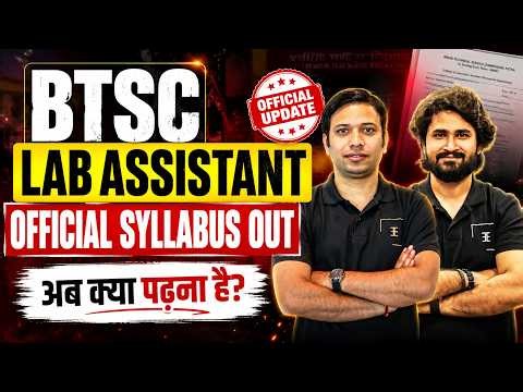 BTSC Lab Assistant Syllabus 2026 | BTSC Lab Assistant Syllabus & Exam Pattern Explained!