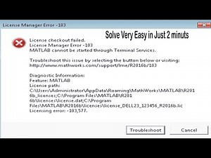 Troubleshoot Problem In Matlab Version 2016