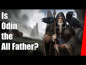 Is Odin really the All Father? Or an earlier god re-imagined?