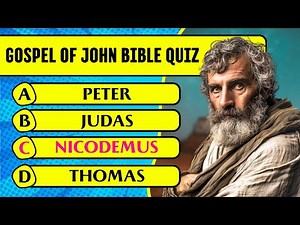 Gospel of John Bible Quiz & Trivia (50 Hardest Questions & Answers to Test Your Bible Knowledge)