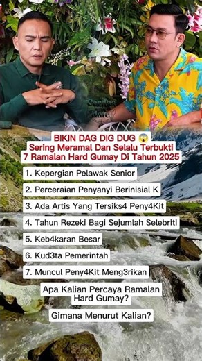 BIKIN DAG DIG DUG 😱 Sering Meramal Dan Selalu Terbukti, 7 Ramalan Hard Gumay Di Tahun 2025