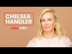 Chelsea Handler on her long-buried grief: "I'm not fully fixed or complete" | Salon Talks