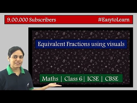 Equivalent fractions | Practical Example | Class 6 | CBSE | NCERT | ICSE