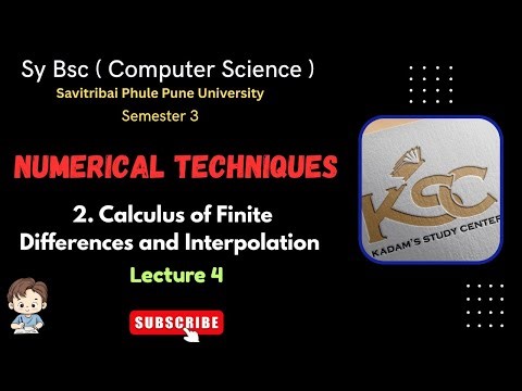 Sy BCS | Sem 3 | Numerical Techniques | 2. Calculus of Finite Differences & Interpolation | Lec 4 |